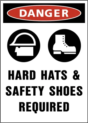 Danger Hard Hats & Safety Shoes - Aluminum Sign